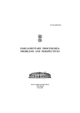 Parliamentary Procedures: Problems and Perspectives 2009