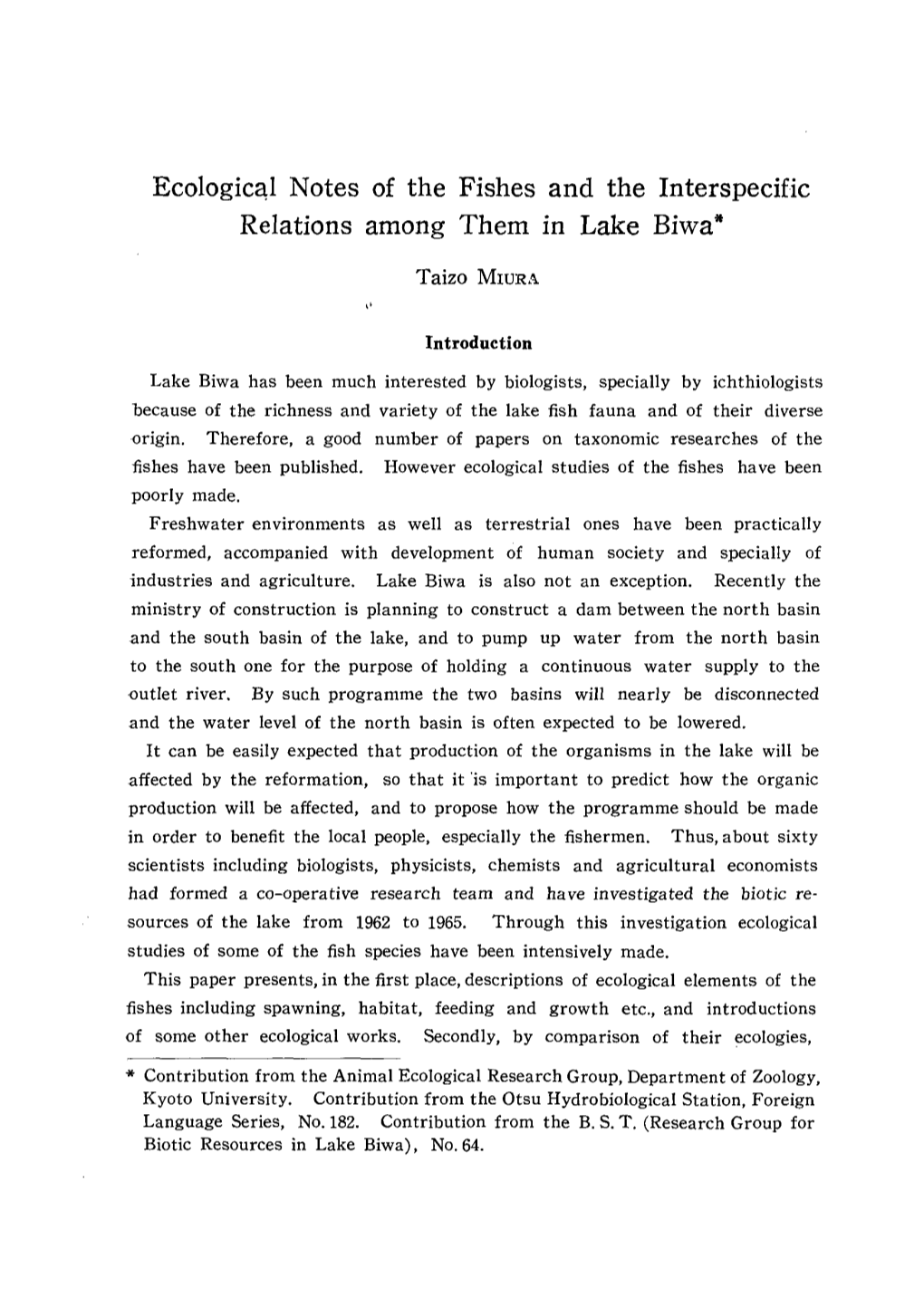 Ecological Notes of the Fishes and the Interspecific Relations Among Them in Lake Biwa