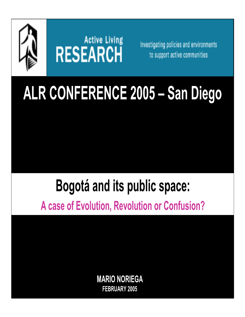 ALR CONFERENCE 2005 – San Diego