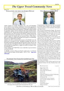 The Upper Tweed Community News Issue 78 September 2017 Challenging New Role for Andrew Dunlop Mary Brownlie Awarded Bem