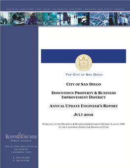 City of San Diego Downtown Property & Business Improvement District Annual Update Engineer's Report July 2012