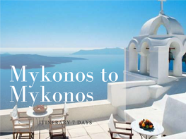 Itinerary Cyclades Mykonos