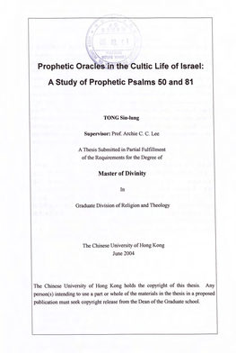 Prophetic Oracles in the Cultic Life of Israel: a Study of Prophetic Psalms 50 and 81