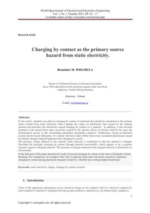 Charging by Contact As the Primary Source Hazard from Static Electricity