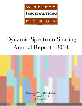 Dynamic Spectrum Sharing Annual Report - 2014