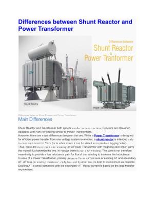 Differences Between Shunt Reactor and Power Transformer