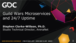 Guild Wars Microservices and 24/7 Uptime