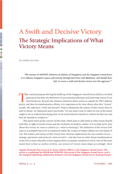 A Swift and Decisive Victory the Strategic Implications of What Victory Means