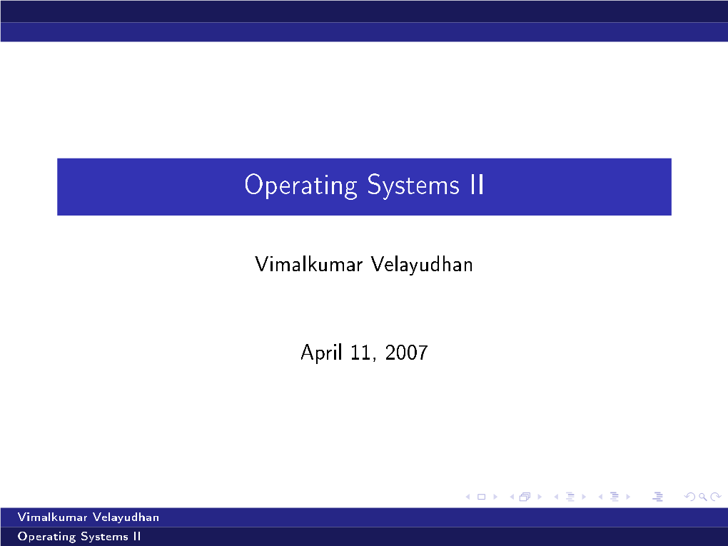 Operating Systems II