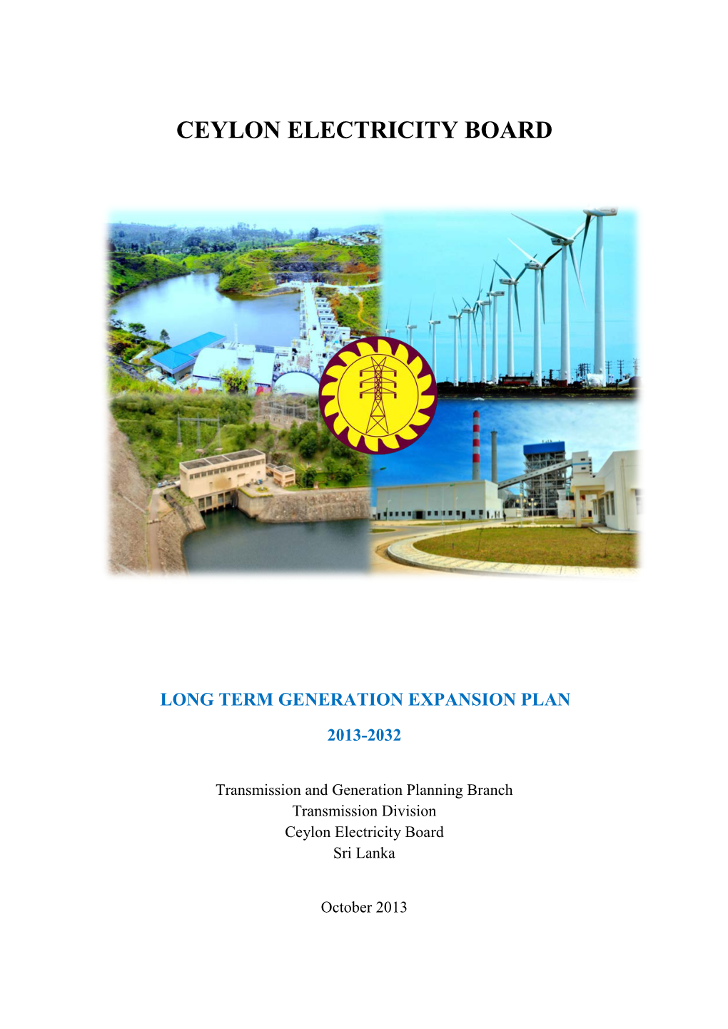 Ceylon Electricity Board Long Term Generation Expansion Plan