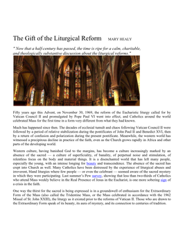 The Gift of the Liturgical Reform MARY HEALY