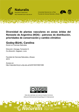 (NOA) : Patrones De Distribución, Prioridades De Conservación Y Cambio Climático Godoy-Bürki, Carolina Doctor En Ciencias Naturales