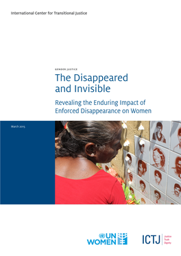 The Disappeared and Invisible Revealing the Enduring Impact of Enforced Disappearance on Women