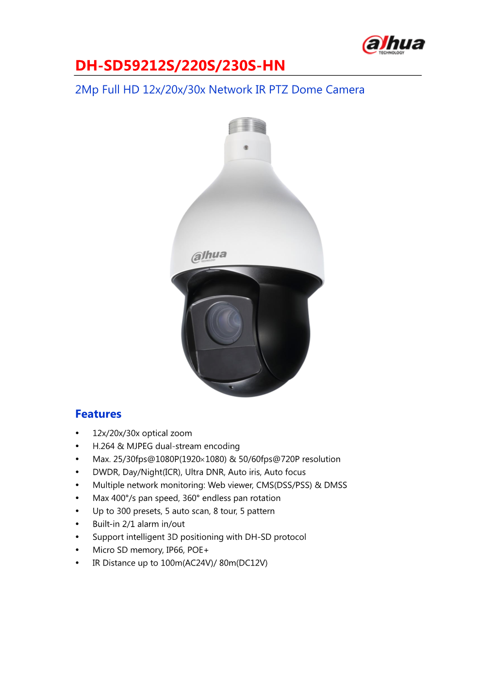 DH-SD59212S/220S/230S-HN 2Mp Full HD 12X/20X/30X Network IR PTZ Dome Camera