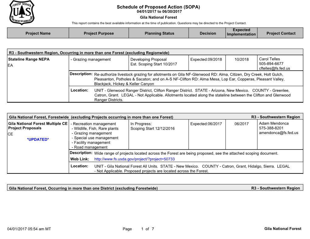 Schedule of Proposed Action (SOPA) 04/01/2017 to 06/30/2017 Gila National Forest This Report Contains the Best Available Information at the Time of Publication