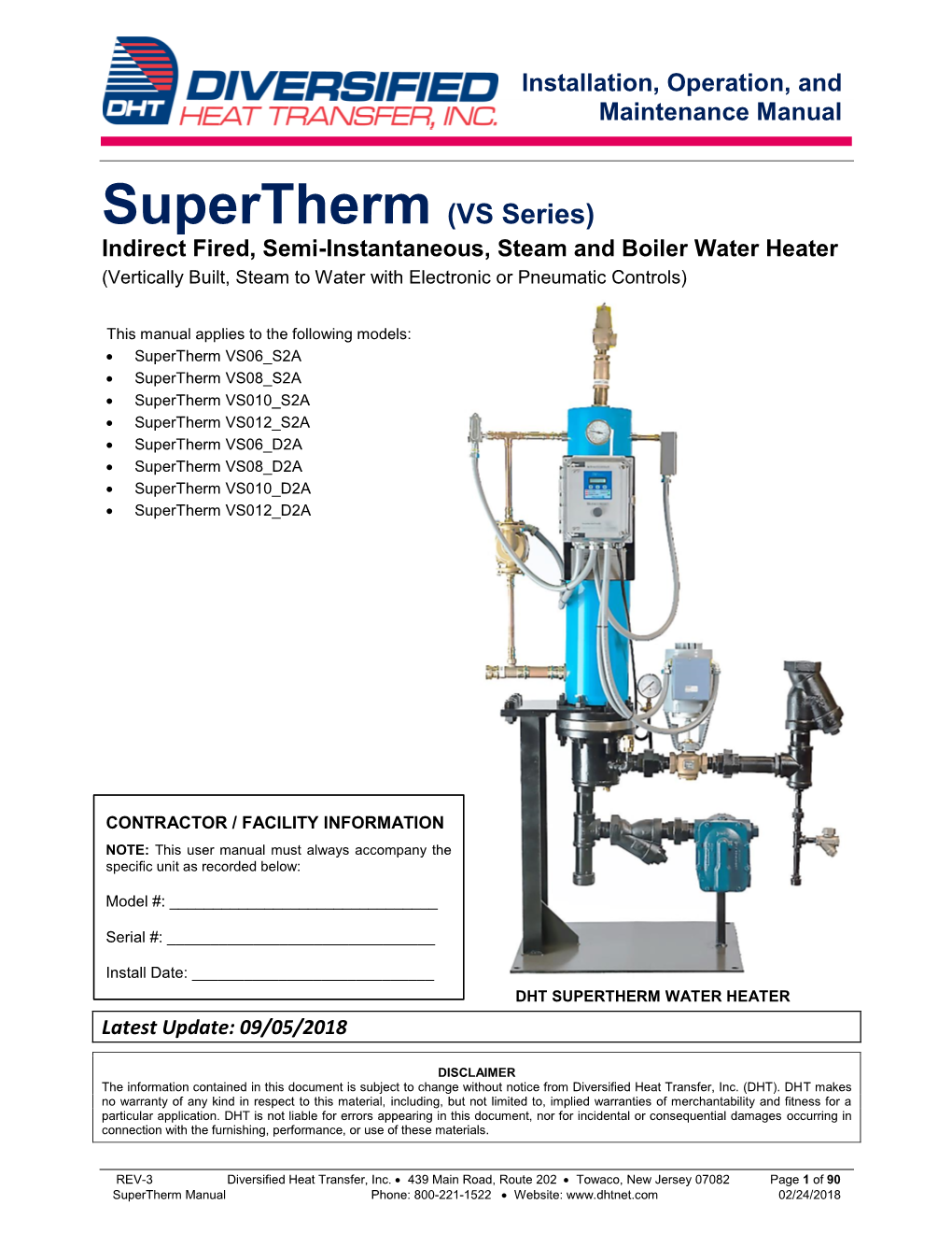 Supertherm (VS Series) Indirect Fired, Semi-Instantaneous, Steam and Boiler Water Heater (Vertically Built, Steam to Water with Electronic Or Pneumatic Controls)