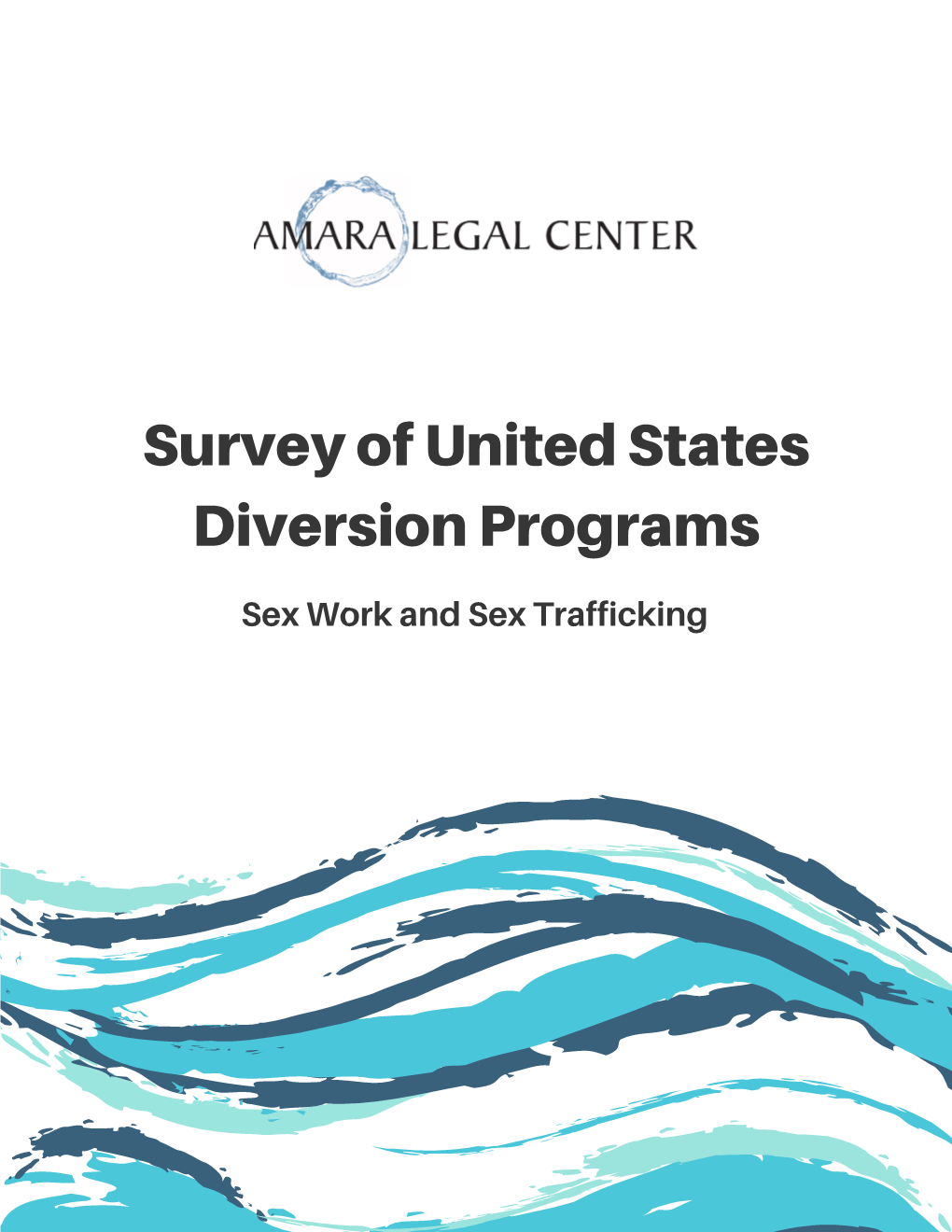 Survey of United States Diversion Programs: Sex Work and Sex