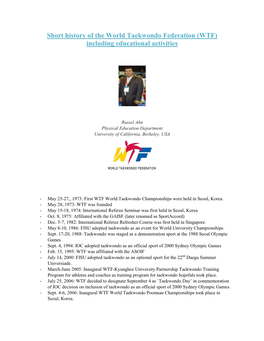 Short History of the World Taekwondo Federation (WTF) Including Educational Activities