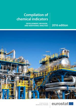 Compilation of Chemical Indicators DEVELOPMENT, REVISION , and ADDITIONAL ANALYSES 2016 Edition Compilation of Chemical Indicators Chemical Compilation Of