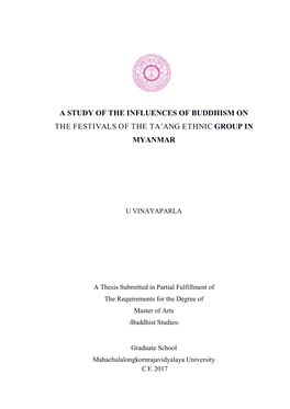 A Study of the Influences of Buddhism on the Festivals of the Ta'ang Ethnic