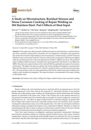 A Study on Microstructure, Residual Stresses and Stress Corrosion Cracking of Repair Welding on 304 Stainless Steel: Part I-Eﬀects of Heat Input