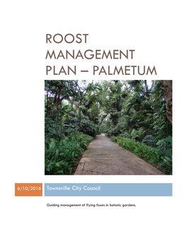 Roost Management Plan – Palmetum