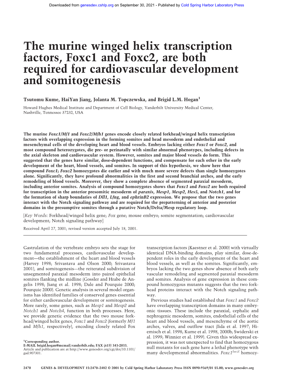 The Murine Winged Helix Transcription Factors, Foxc1 and Foxc2, Are Both Required for Cardiovascular Development and Somitogenesis