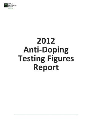 2012 Anti-Doping Testing Figures Report Page 1 of 149