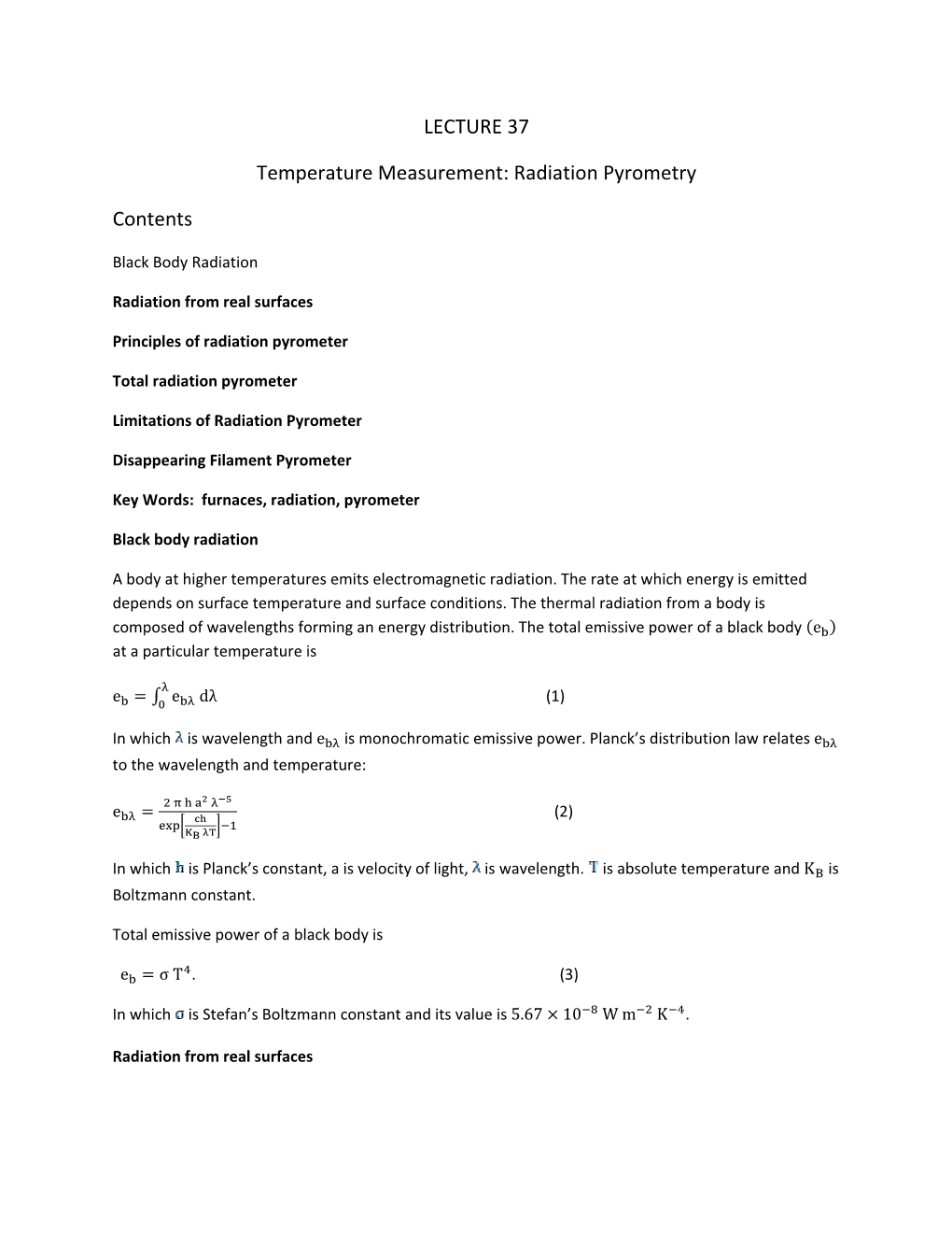 LECTURE 37 Temperature Measurement: Radiation Pyrometry