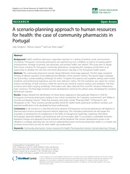 A Scenario-Planning Approach to Human Resources for Health: the Case of Community Pharmacists in Portugal João Gregório1, Afonso Cavaco2,3 and Luís Velez Lapão1*
