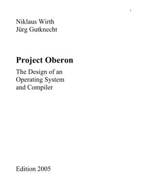 Project Oberon the Design of an Operating System and Compiler