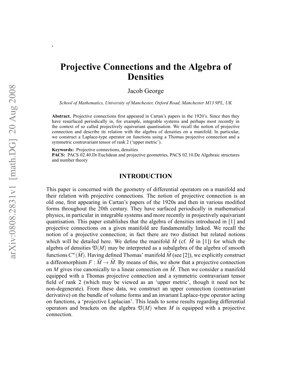 Projective Connections and the Algebra of Densities