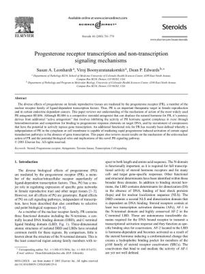 Progesterone Receptor Transcription and Non-Transcription Signaling Mechanisms Susan A