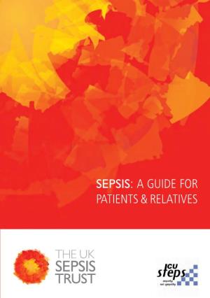 Sepsis: a Guide for Patients & Relatives