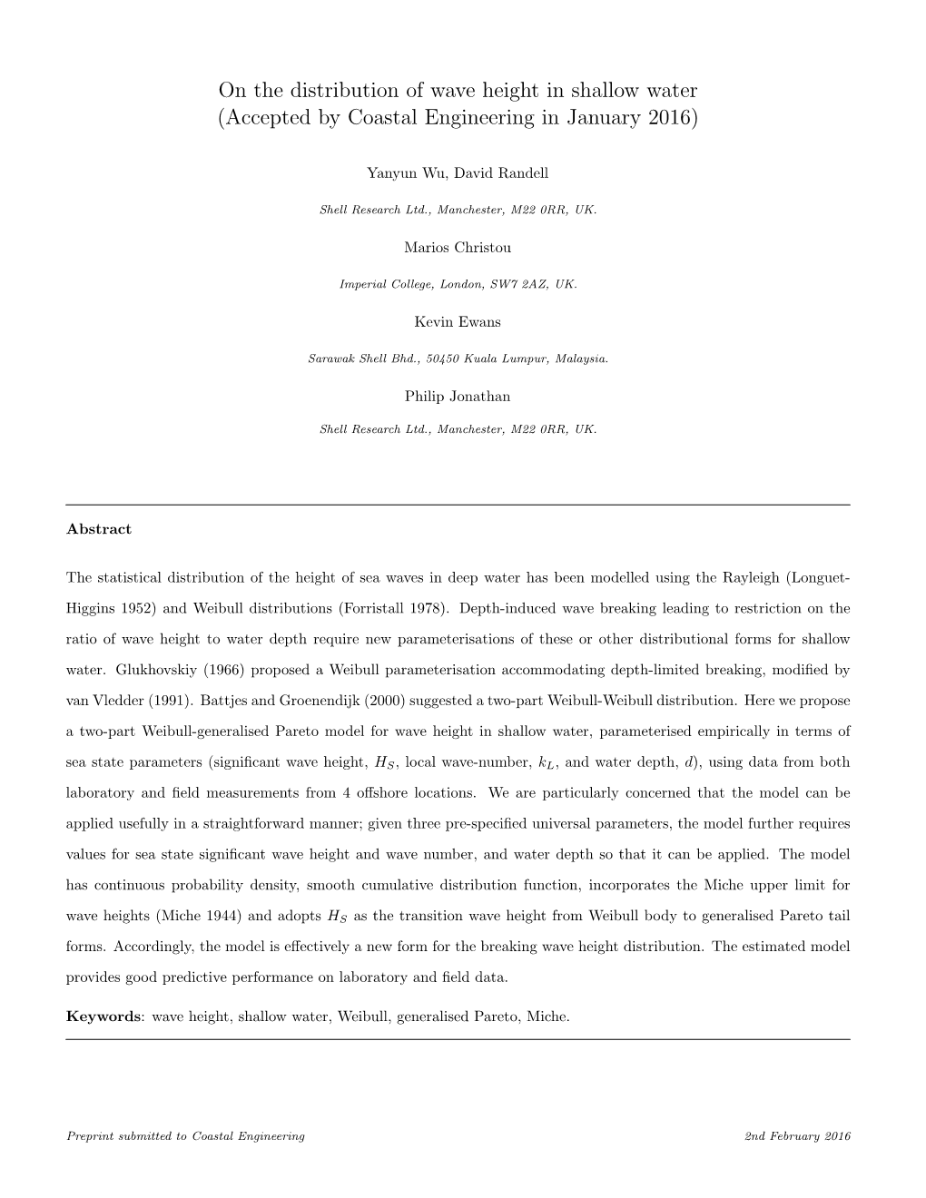 On the Distribution of Wave Height in Shallow Water (Accepted by Coastal Engineering in January 2016)