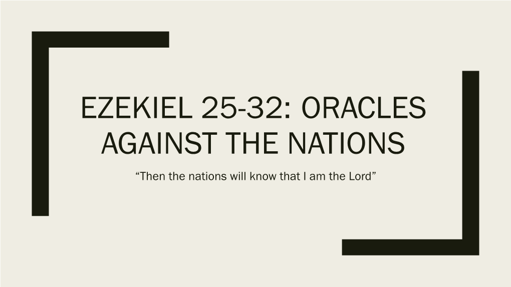 Ezekiel Ch 25-32