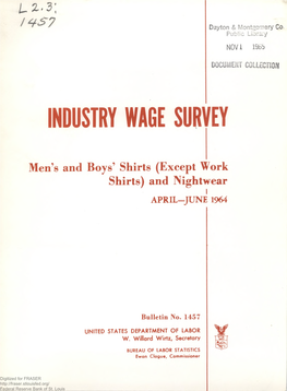 (Except Work Shirts) and Nightwear, April-June 1964