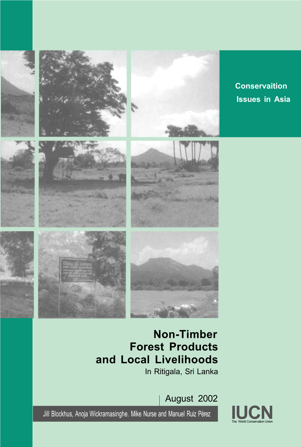 Non-Timber Forest Products and Local Livelihoods in Ritigala, Sri Lanka