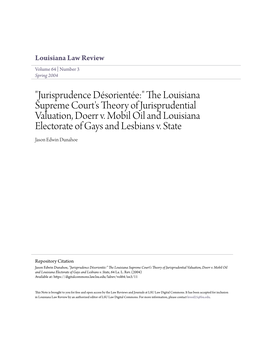 "Jurisprudence Désorientée:" the Louisiana Supreme Court's Theory of Jurisprudential Valuation, Doerr V