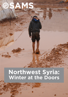 Northwest Syria: Winter at the Doors Geography and Demography and Demography