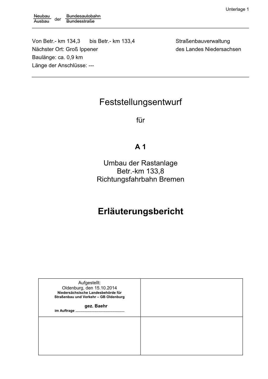 Feststellungsentwurf Erläuterungsbericht