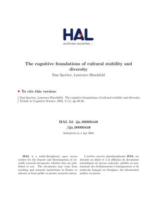 The Cognitive Foundations of Cultural Stability and Diversity Dan Sperber, Lawrence Hirschfeld