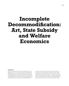Incomplete Decommodification: Art, State Subsidy and Welfare Economics