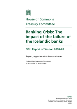 Banking Crisis: the Impact of the Failure of the Icelandic Banks