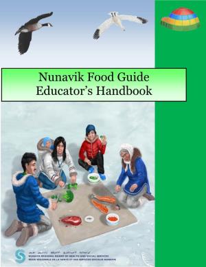 Nunavik Food Guide Educator’S Handbook