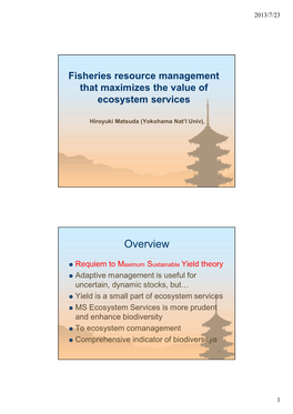 Fisheries Resource Management That Maximizes the Value of Ecosystem Services