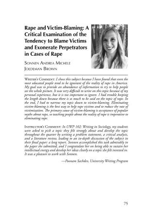 Rape and Victim-Blaming: a Critical Examination of the Tendency to Blame Victims and Exonerate Perpetrators in Cases of Rape