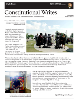 Winter 2006 the Official Newsletter of Little Rock Central High School National Historic Site Volume 3, Issue 1