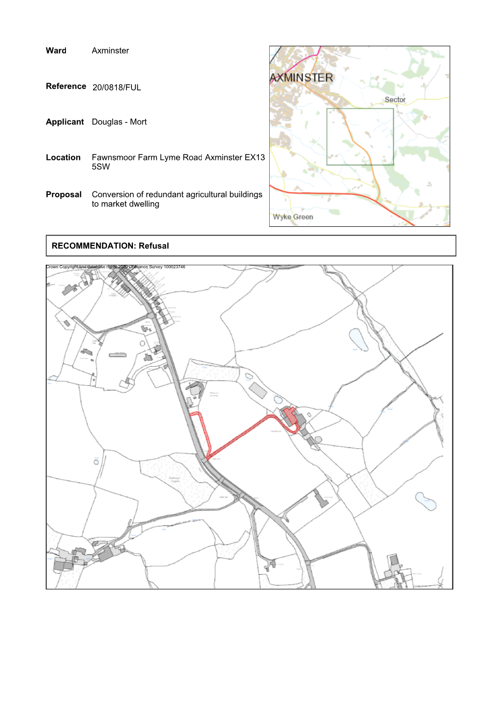 Ward Axminster Reference 20/0818/FUL Applicant Douglas