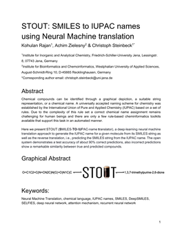 STOUT: SMILES to IUPAC Names Using Neural Machine Translation Kohulan Rajan1, Achim Zielesny2 & Christoph Steinbeck1*